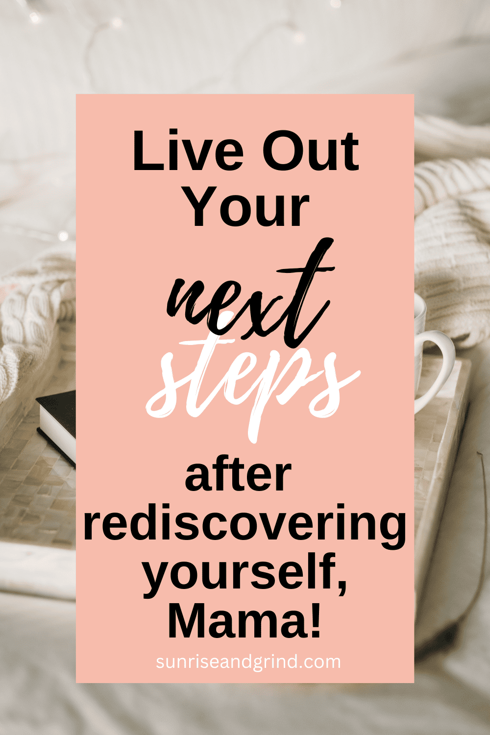 Live-out-your-next-steps